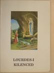 Lourdes-i kilenced [antikvár]