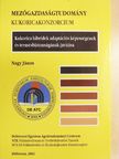 Nagy János - Kukorica hibridek adaptációs képességnek és termésbiztonságának javítása [antikvár]