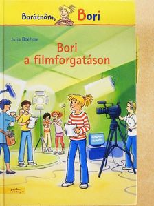 Julia Boehme - Bori a filmforgatáson [antikvár]