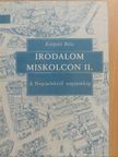 Balogh Attila - Irodalom Miskolcon II. [antikvár]
