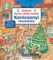 Franziska Harvey - Ablakos Keress, találj, mesélj! Karácsonyi készülődés