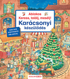 Franziska Harvey - Ablakos Keress, találj, mesélj! Karácsonyi készülődés