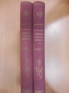 Dr. Kalmár Gusztáv - Küzdelmek a Fehér halál országában I-II. [antikvár]