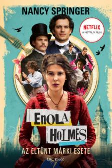 Nancy Springer - Enola Holmes - Az eltűnt márki esete [antikvár]
