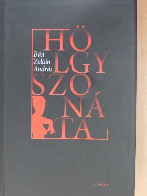 Bán Zoltán András - Hölgyszonáta [antikvár]