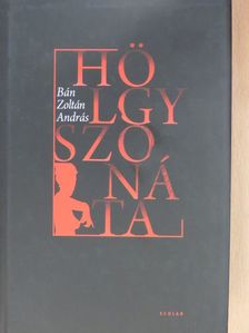 Bán Zoltán András - Hölgyszonáta [antikvár]