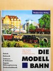 Friedhelm Schiersching - Die Modellbahn [antikvár]