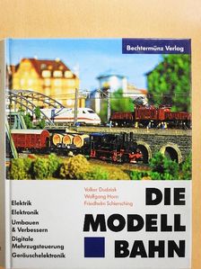 Friedhelm Schiersching - Die Modellbahn [antikvár]
