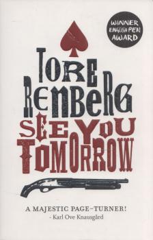 Tore Renberg - See You Tomorrow [antikvár]