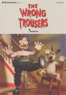 Bill Bowler - The Wrong Trousers [antikvár]