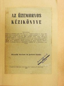 Dr. Ernst László - Az üzemorvos kézikönyve [antikvár]