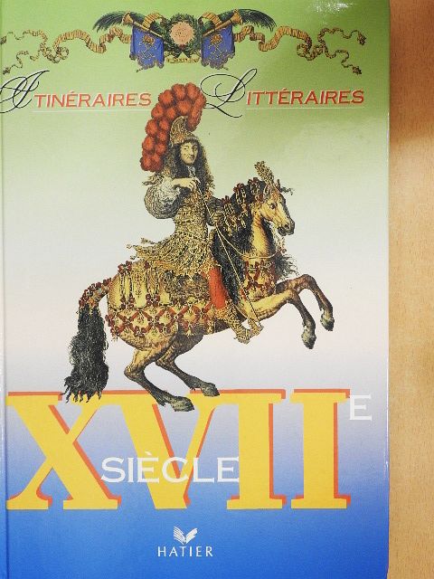 Robert Horville - XVIIe siécle [antikvár]