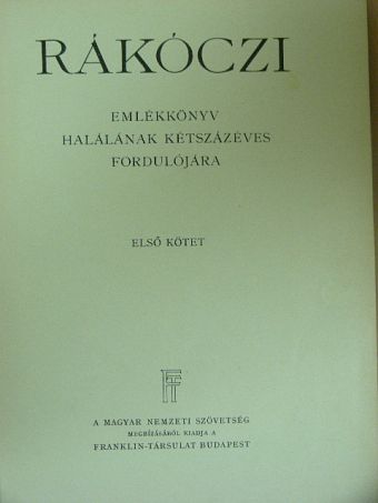 Dr. Balla Antal - Rákóczi emlékkönyv I-II. [antikvár]