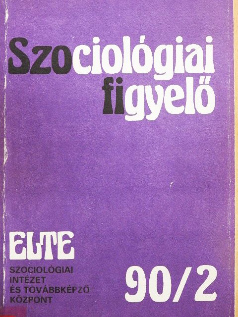 Elisabeth H. Flitner - Szociológiai figyelő 1990/2. [antikvár]
