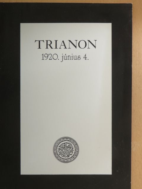 Dr. Padányi Viktor - Trianon 1920. június 4. [antikvár]