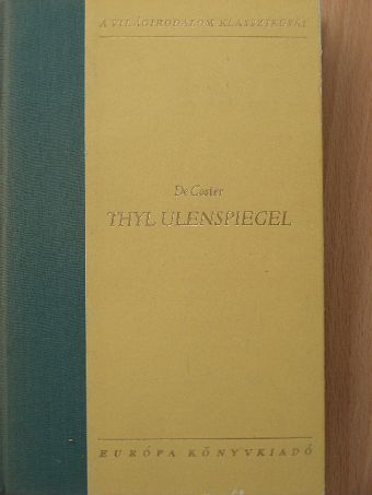 Charles de Coster - Thyl Ulenspiegel [antikvár]