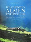 Hilde Senft - Die Schönsten Almen Österreichs [antikvár]