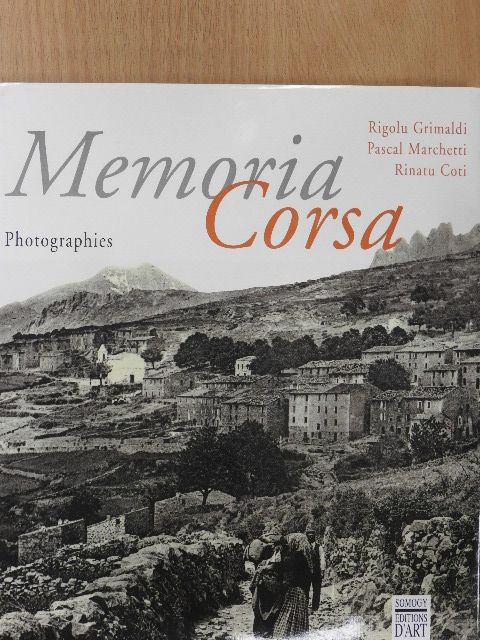 Pascal Marchetti - Memoria Corsa [antikvár]