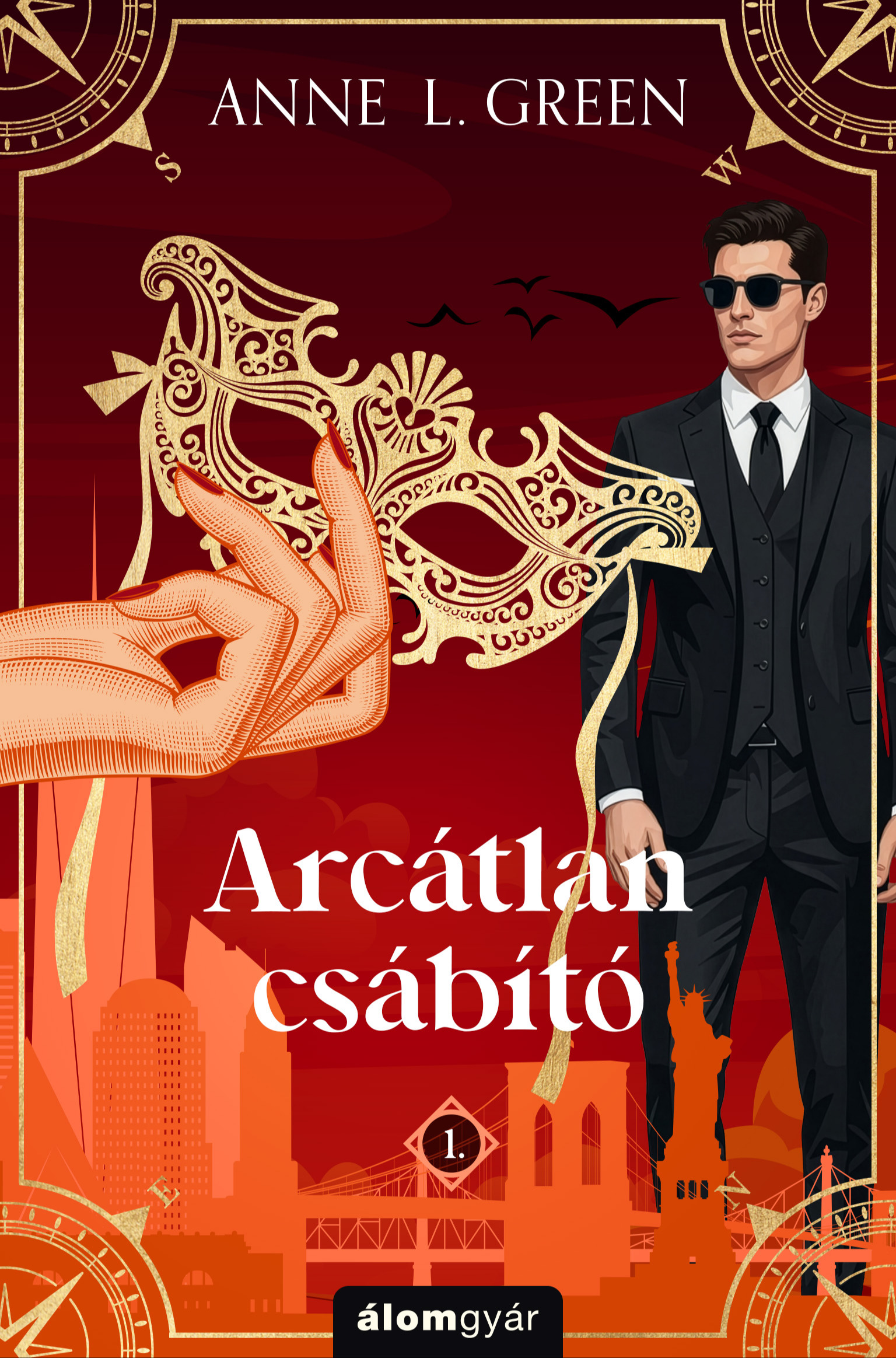 Anne L. Green - Arcátlan csábító - Újrakiadás [eKönyv: epub, mobi]