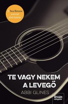 Abbi Glines - Te vagy nekem a levegő [antikvár]