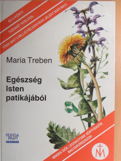 Maria Treben - Egészség Isten patikájából [antikvár]