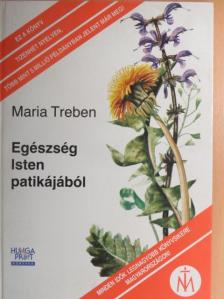 Maria Treben - Egészség Isten patikájából [antikvár]