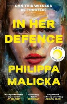 Philippa Malicka - -In Her Defence: The New Reese Witherspoon Book Club pick