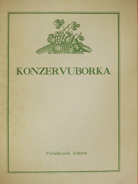 Dr. Terbe István - Konzervuborka [antikvár]