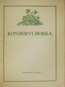 Dr. Terbe István - Konzervuborka [antikvár]