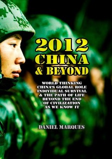 Marques Daniel - 2012, China and Beyond [eKönyv: epub, mobi]