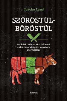 Joacim Lund - Szőröstül-bőröstül