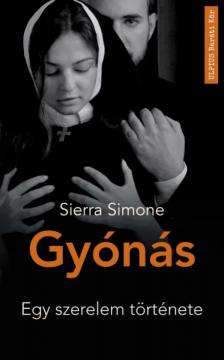 Sierra Simone - Gyónás - Egy szerelem története