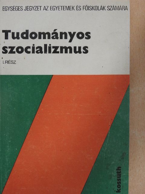 Magyar György - Tudományos szocializmus I. [antikvár]