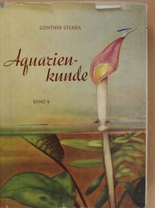 Dr. Günther Sterba - Aquarienkunde II. [antikvár]