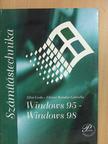 Zilizi Gyula - Windows 95 - Windows 98 [antikvár]