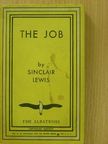 Sinclair Lewis - The Job [antikvár]