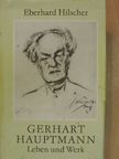 Eberhard Hilscher - Gerhart Hauptmann [antikvár]
