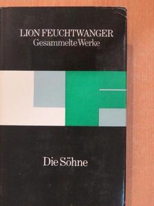 Lion Feuchtwanger - Die Söhne [antikvár]