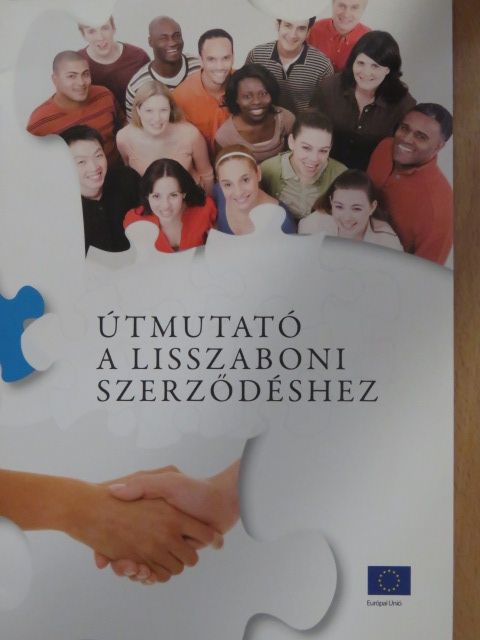 Útmutató a Lisszaboni Szerződéshez [antikvár]