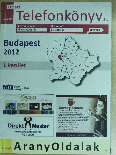 Üzleti telefonkönyv - Budapest I. kerület 2012 [antikvár]
