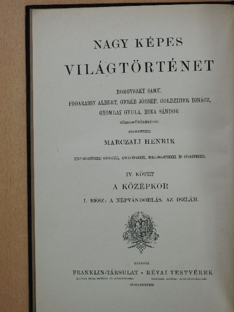 Borovszky Samu - Nagy képes világtörténet IV. [antikvár]