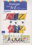 Werner Weidenfeld, Wolfgang Wessels - Europe from A to Z [antikvár]