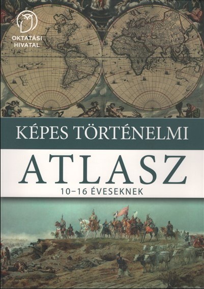 FI-504010503/2 TÖRTÉNELMI ATLASZ 10-16 ÉVESEKNEK