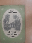 Ivan Turgenyev - A Nest of the Gentry [antikvár]