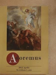 Adoremus 2012. április [antikvár]