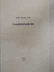 Bakó-Barlay Edit - Gondolatszikrák [antikvár]