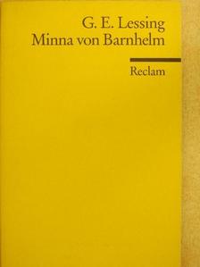 Gotthold Ephraim Lessing - Minna von Barnhelm oder das Soldatenglück [antikvár]