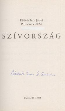Páldeák Iván József - Szívország (aláírt) [antikvár]