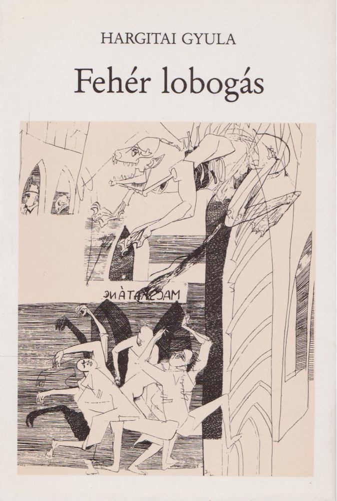 Hargitai Gyula - Fehér lobogás [antikvár]
