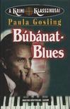 Paula Gosling - Búbánat-blues [antikvár]